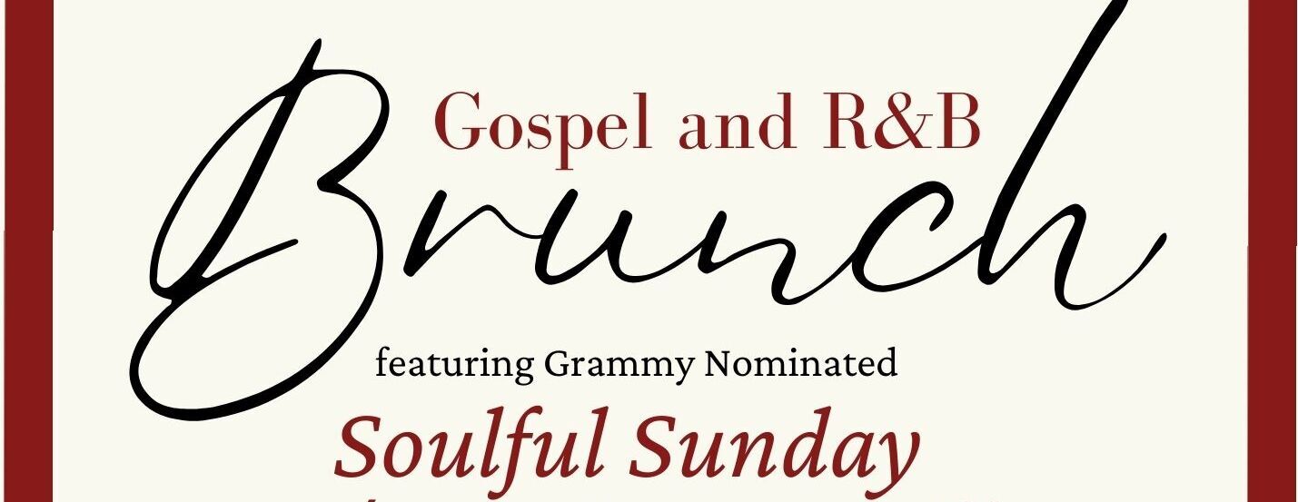 Gospel and R & B Brunch